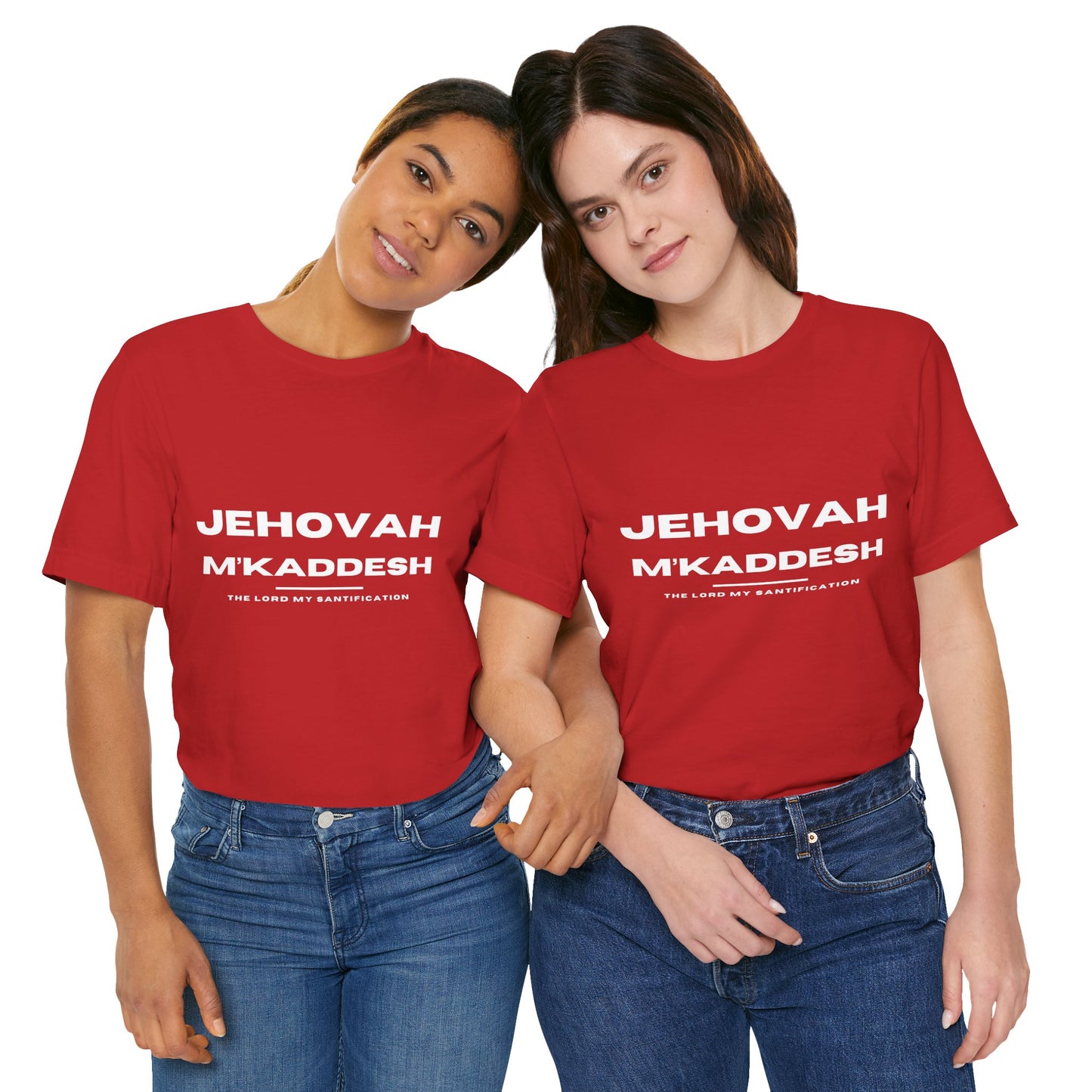 Jehovah M’Kaddesh Christian t-shirt, the Lord who sanctifies, holy and set apart faith apparel