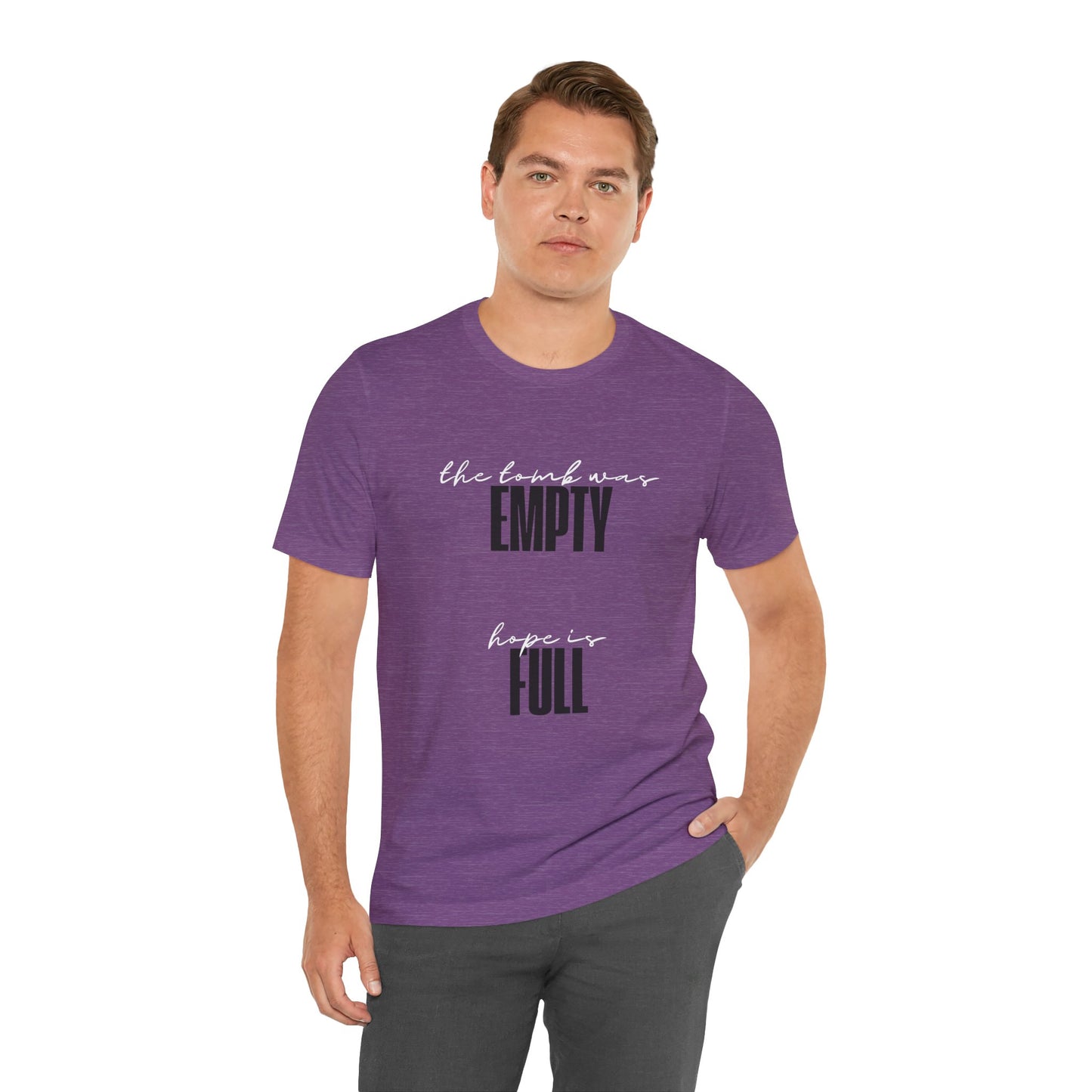 Empty Tomb: Full Hope T-Shirt