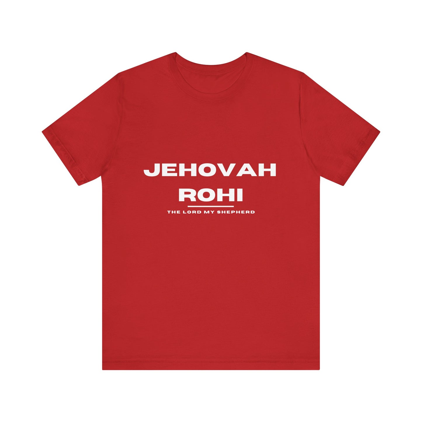 Names of God; Jehovah Rohi Unisex Tee