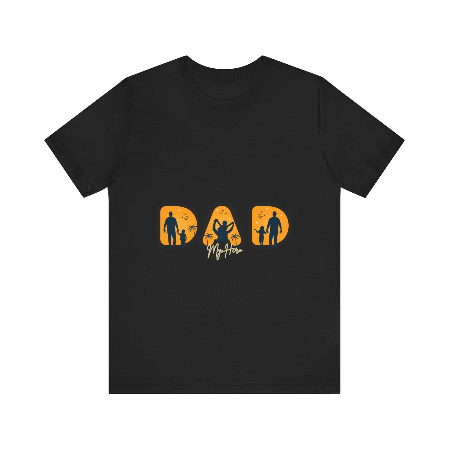 Dad My Hero Dad T-Shirt