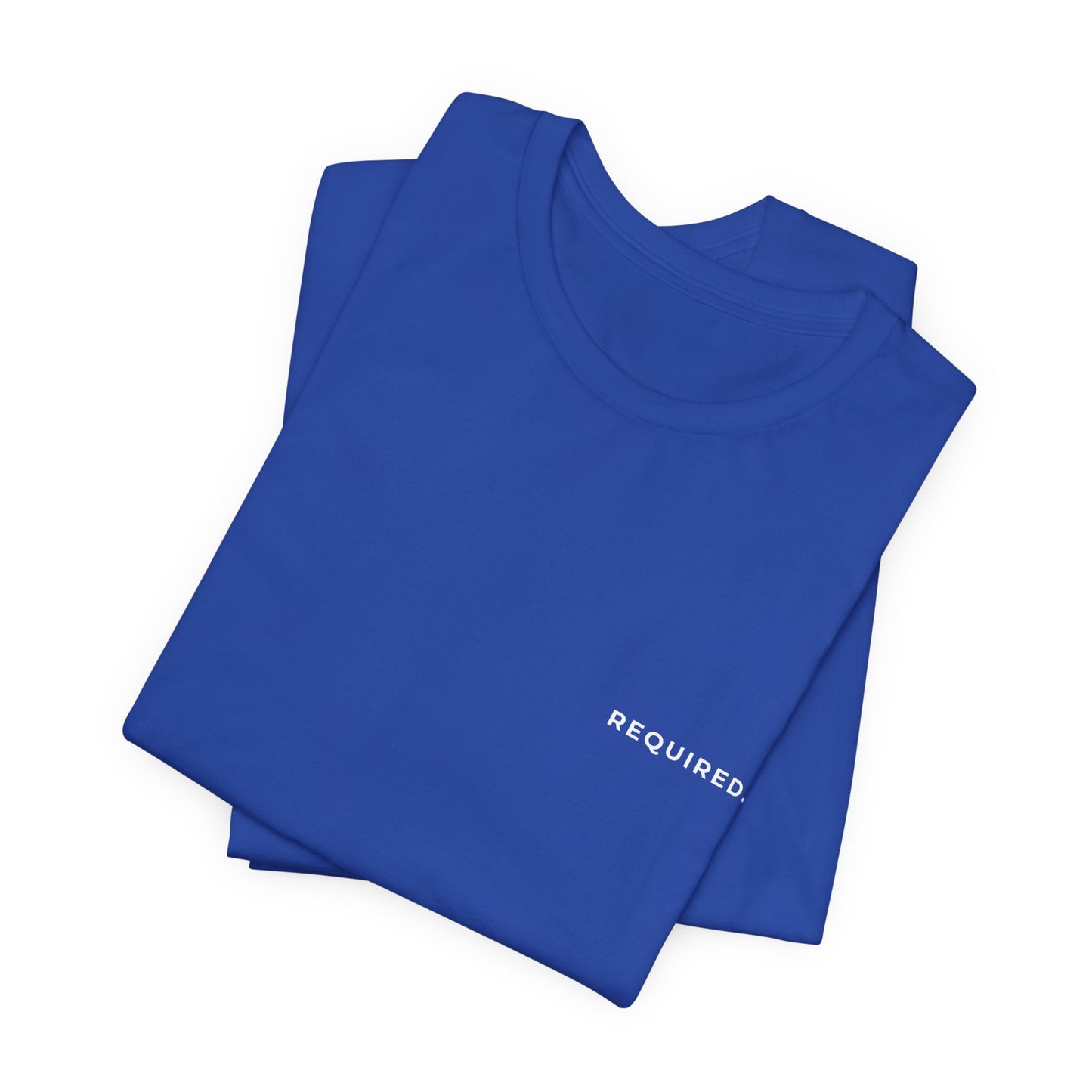 “Required.” Philippians 4:8 Christian T-Shirt