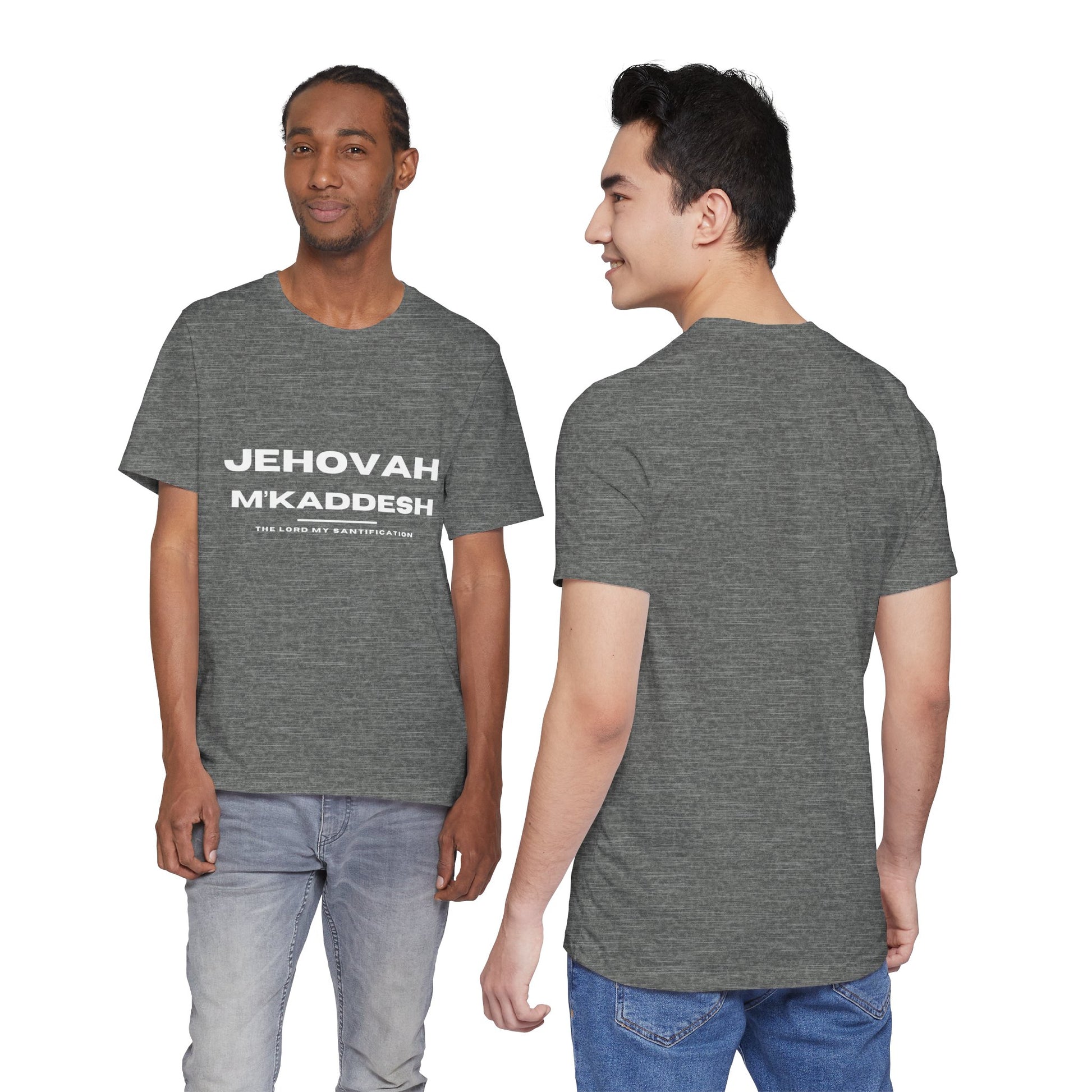 Jehovah M’Kaddesh Christian t-shirt, the Lord who sanctifies, holy and set apart faith apparel