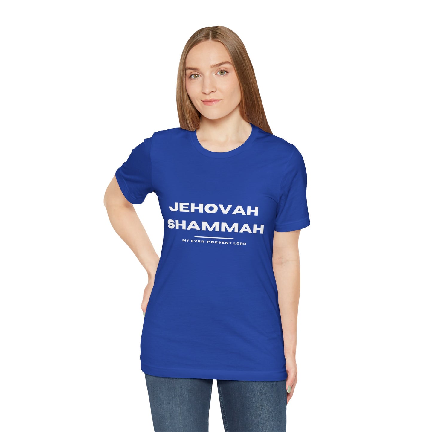 Jehovah Shammah Christian t-shirt, the Lord is there Bible name of God shirt, faith apparel