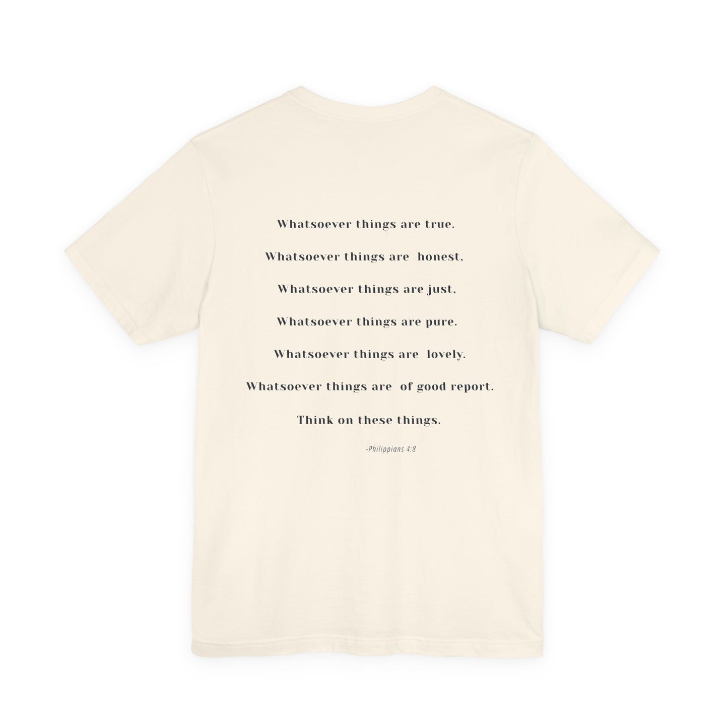 “Required.” Philippians 4:8 Christian T-Shirt