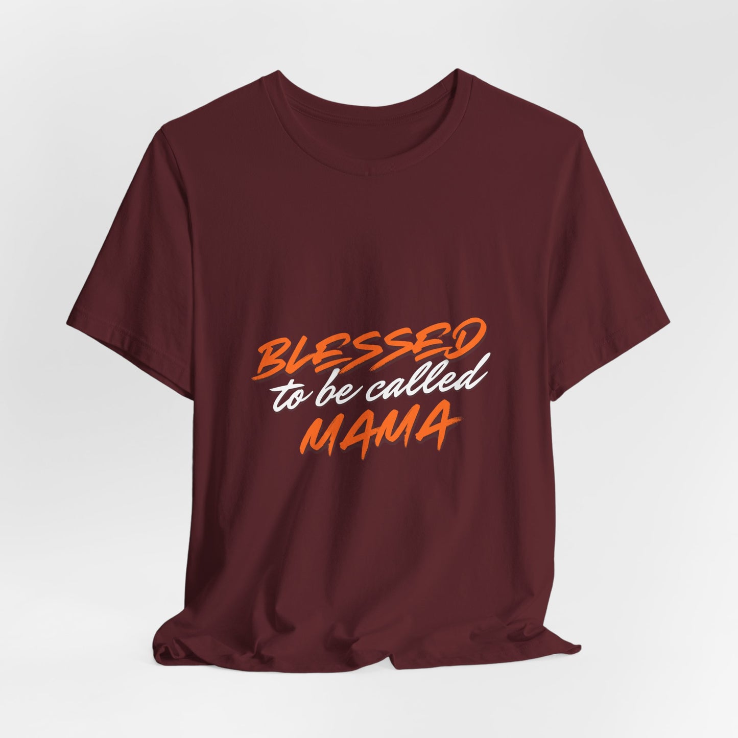 Blessed to be Called Mama - Perfect Gift for Moms