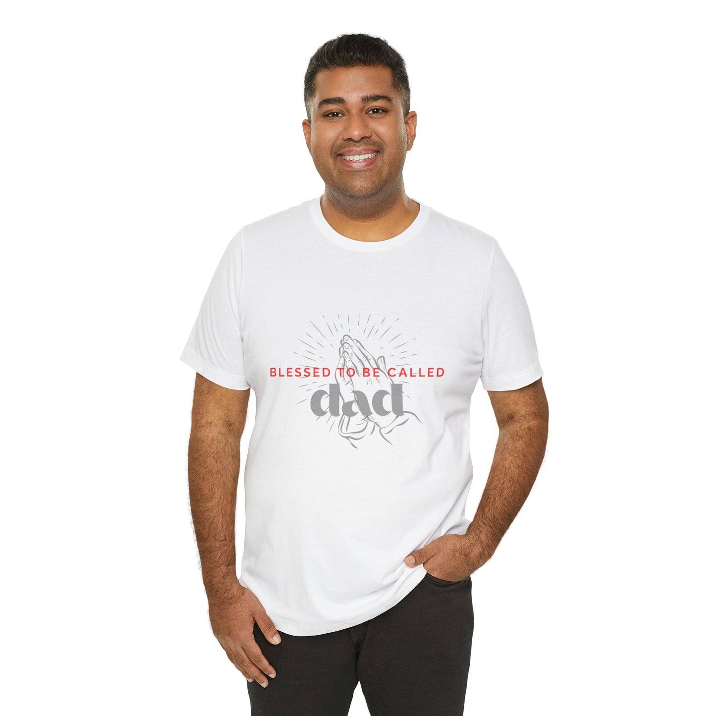 Blessed to Be Called Dad T - Shirt