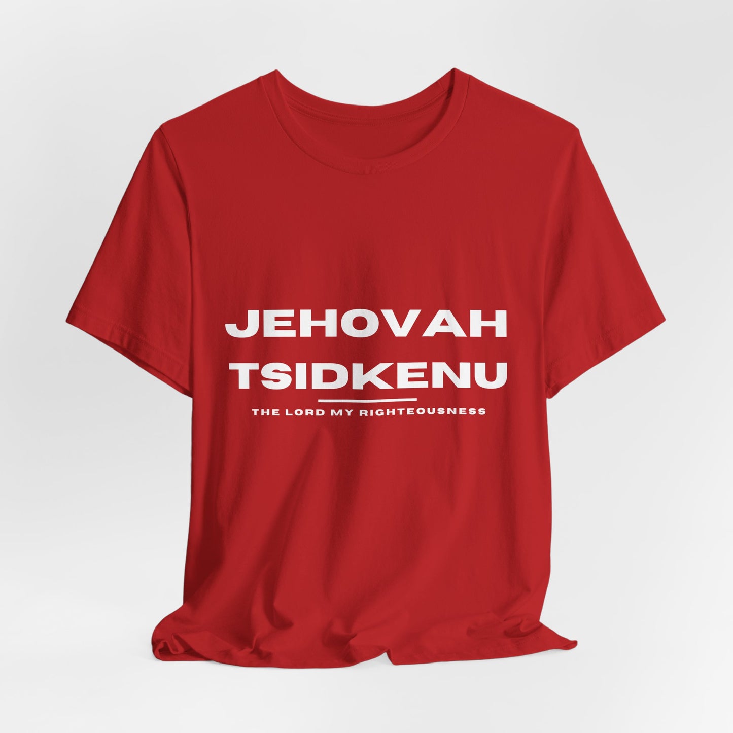 Names of God; Jehovah Tsidkenu Unisex Tee