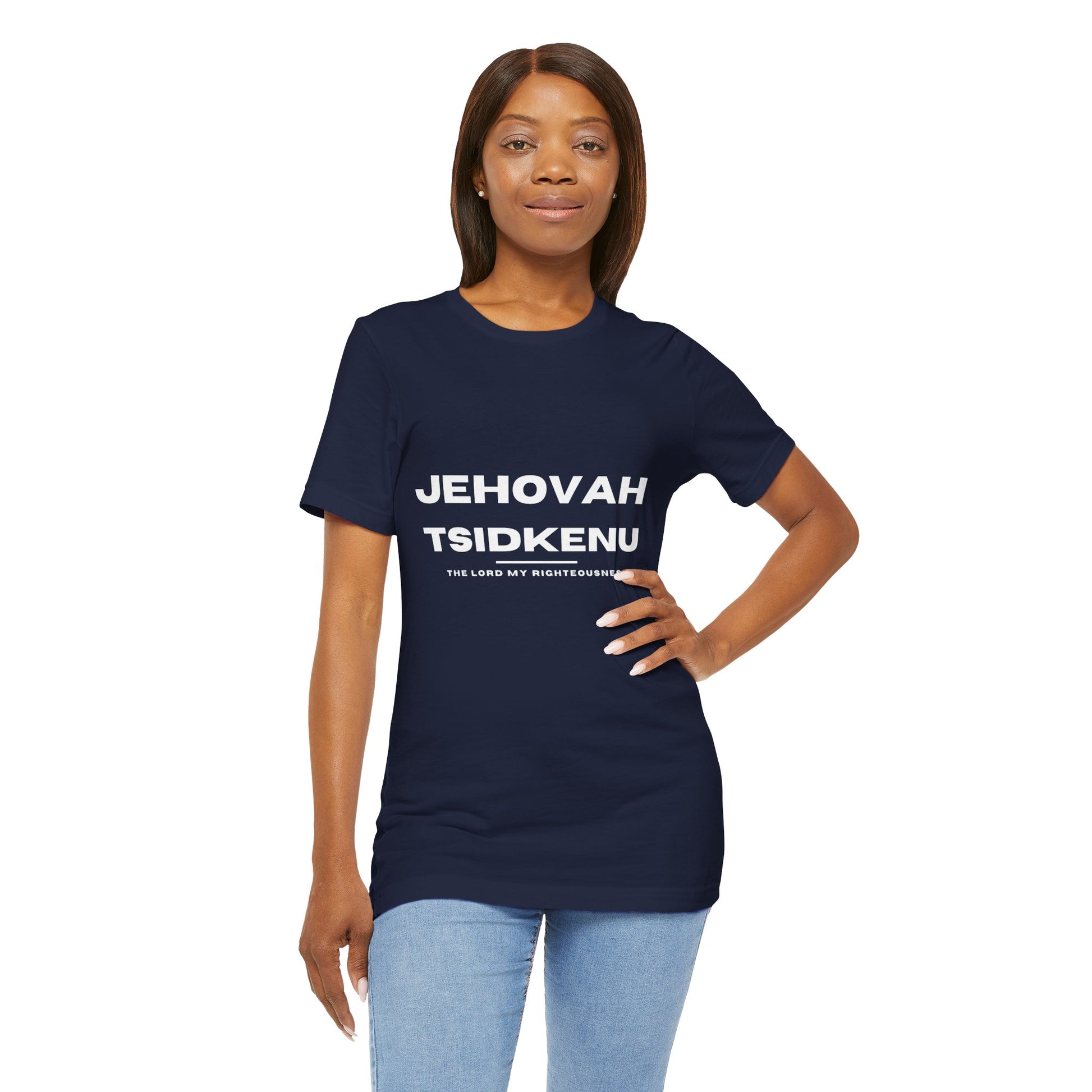 Jehovah Tsidkenu Christian t-shirt, the Lord our righteousness, Bible-based faith apparel