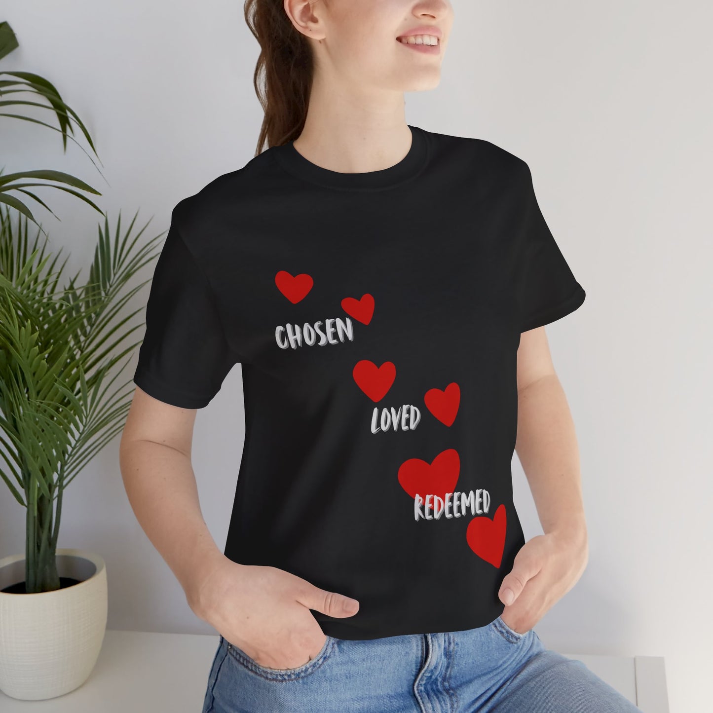 Chosen loved redeemed Christian t-shirt, identity in Christ faith apparel, inspirational shirt