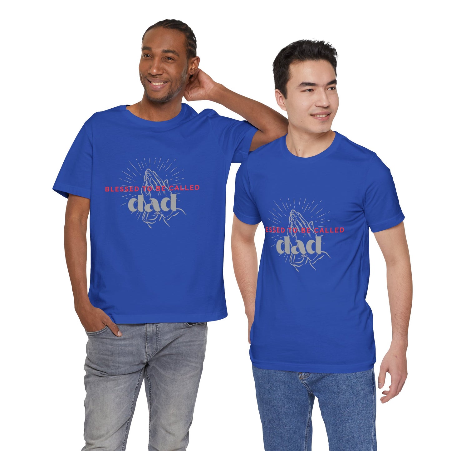 Blessed to Be Called Dad T - Shirt