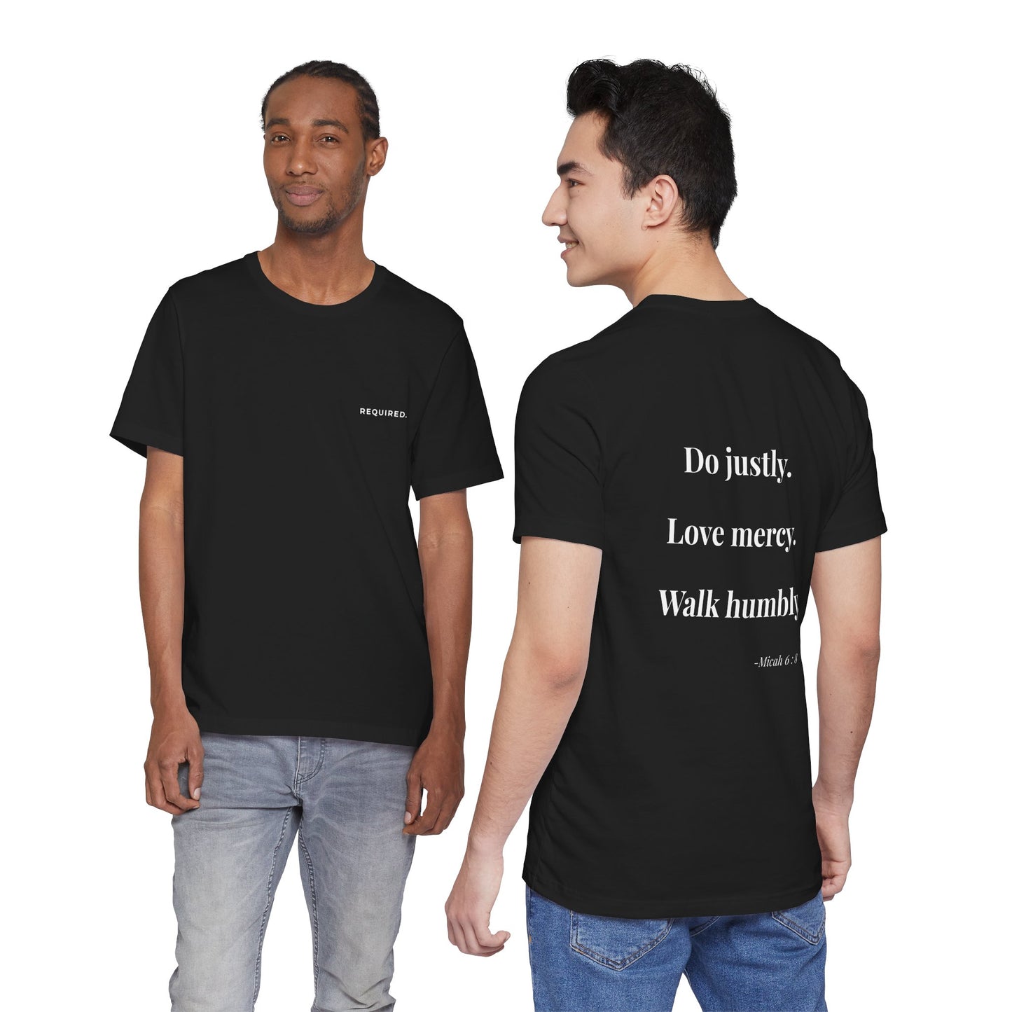 Required. — Micah 6:8 Minimalist Christian Tee