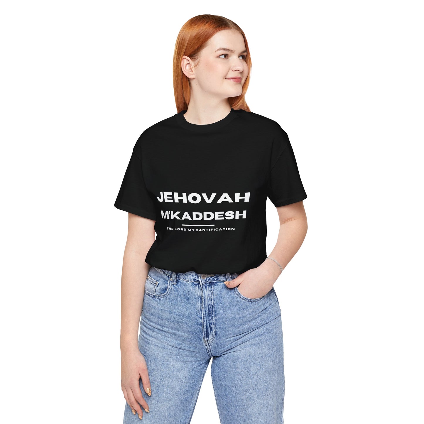 Jehovah M’Kaddesh Christian t-shirt, the Lord who sanctifies, holy and set apart faith apparel
