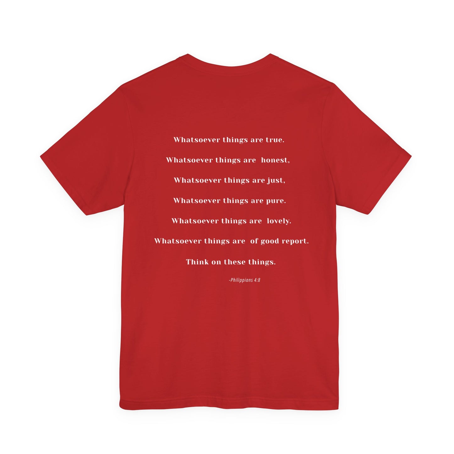 “Required.” Philippians 4:8 Christian T-Shirt