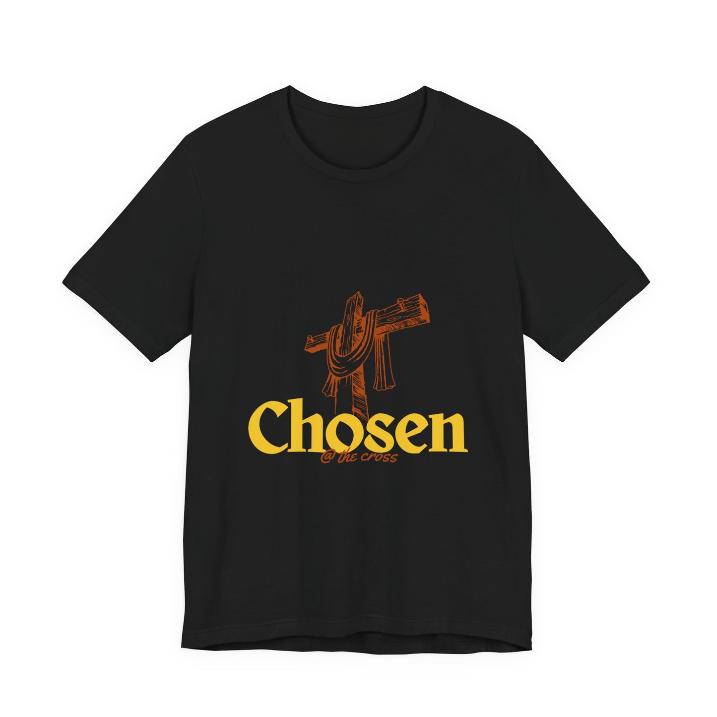 Chosen at the Cross T-Shirt