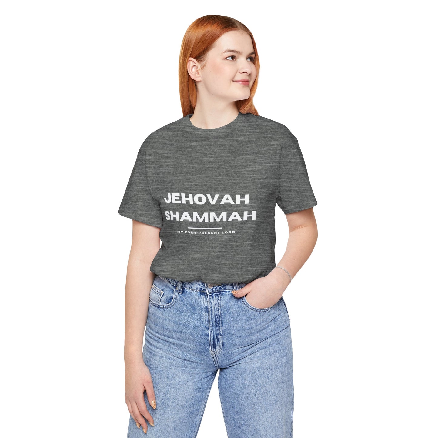 Jehovah Shammah Christian t-shirt, the Lord is there Bible name of God shirt, faith apparel