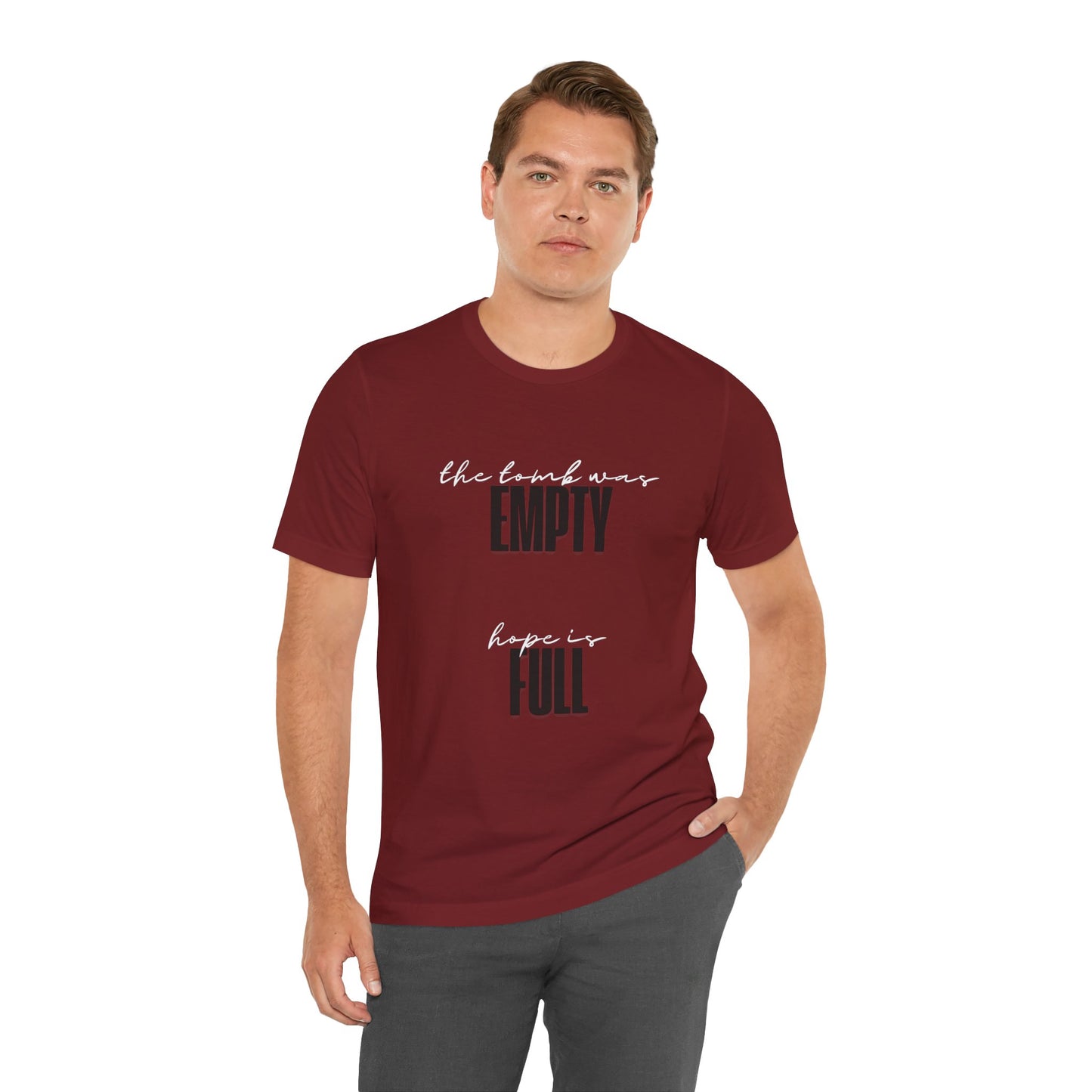 Empty Tomb: Full Hope T-Shirt