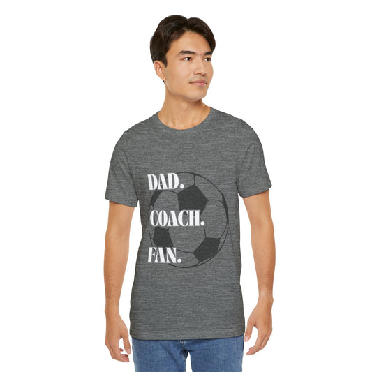 Soccer Dad T-Shirt | Sports Dad Tee | Christian Family Apparel