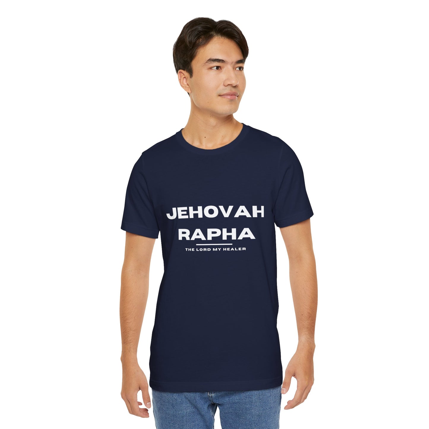 Jehovah Rapha Christian t-shirt, the Lord who heals shirt, faith-based healing message apparel