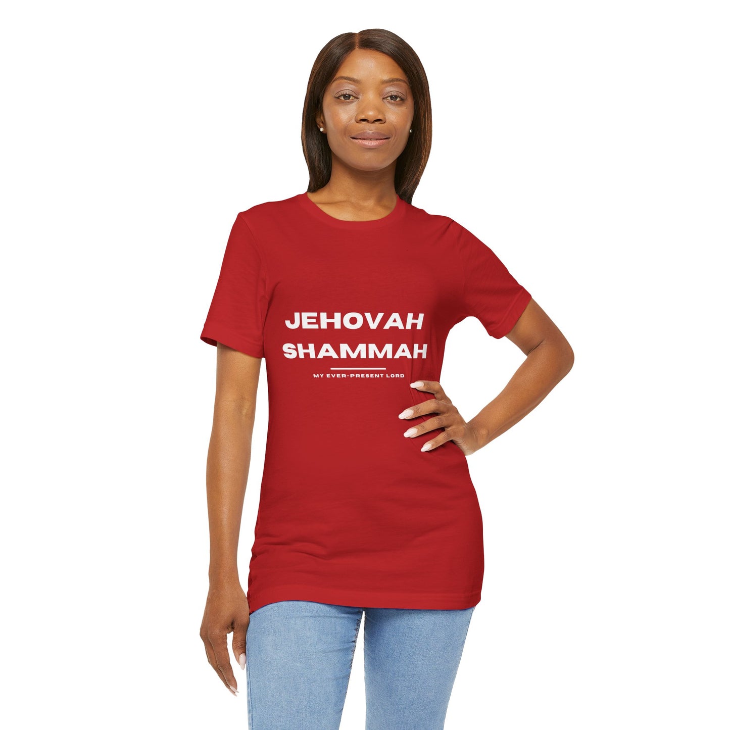 Jehovah Shammah Christian t-shirt, the Lord is there Bible name of God shirt, faith apparel